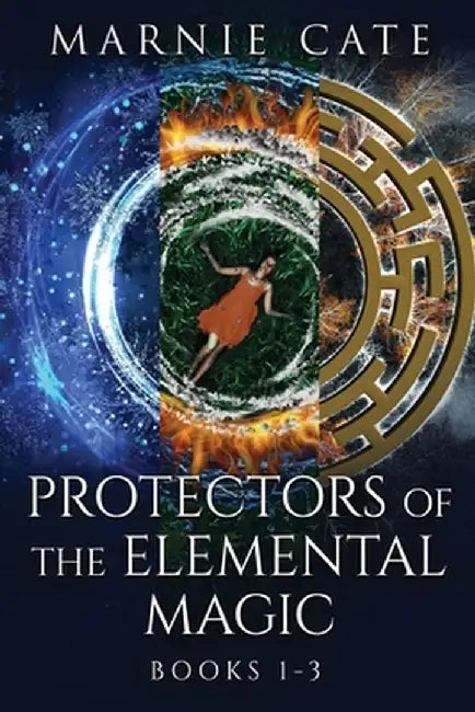 Protectors of the Elemental Magic - Books 1-3 by Marnie Cate