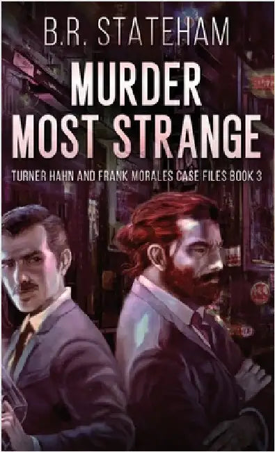 Murder Most Strange by Stateham, B. R.