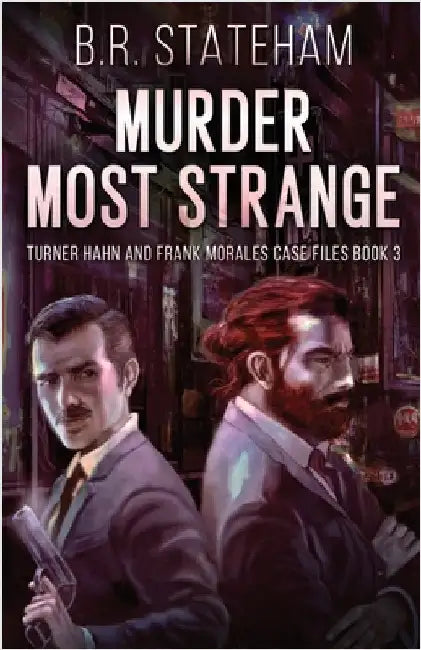 Murder Most Strange by Stateham, B. R.