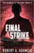 Final Strike by Adamcik, Robert A.