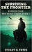 Surviving The Frontier by Yates, Stuart G.