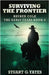 Surviving The Frontier by Stuart G. Yates