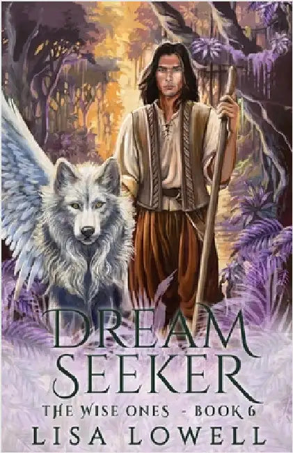 Dream Seeker by Lowell, Lisa