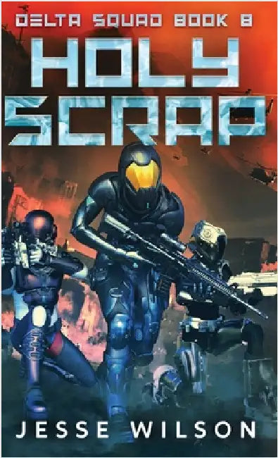 Holy Scrap by Jesse Wilson