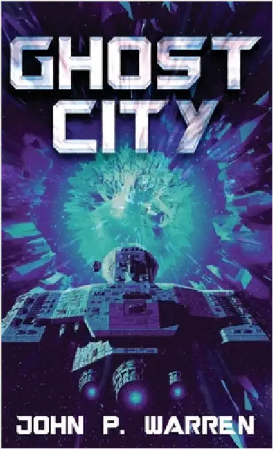 Ghost City by Warren, John P.