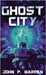 Ghost City by Warren, John P.