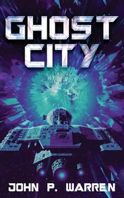 Ghost City by John P. Warren