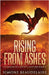 Rising from Ashes by Beaudelaire, Simone