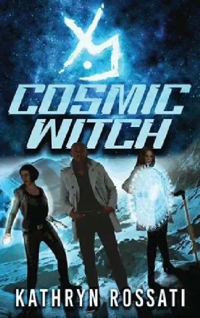 Cosmic Witch by Kathryn Rossati