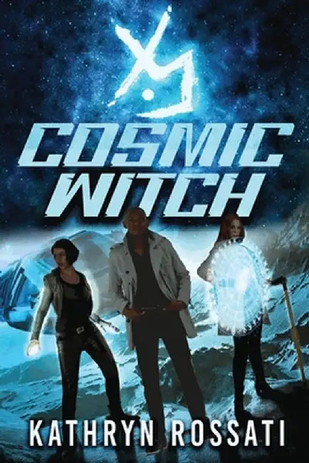 Cosmic Witch by Kathryn Rossati