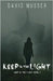 Keep In The Light by Musser, David