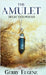 The Amulet: Selected Poems by Eugene, Gerry