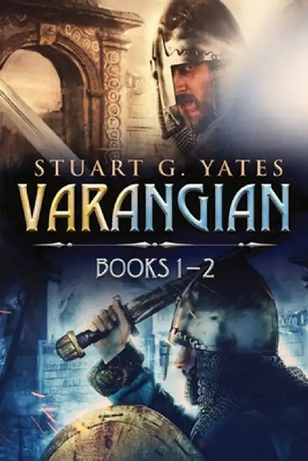 Varangian - Books 1-2 by Stuart G. Yates