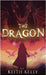 The Dragon by Keith Kelly