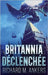Britannia Déclenchée by Ankers, Richard M.