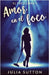 Amor en el foco by Julia Sutton