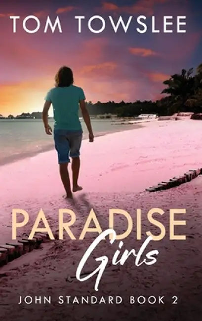 Paradise Girls by Tom Towslee