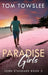 Paradise Girls by Tom Towslee