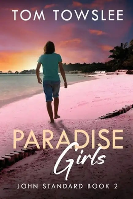 Paradise Girls by Tom Towslee