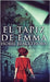 El tapiz de Emma by Blackthorn, Isobel