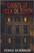 Ghosts of Villa de Zenith by McKinnon, Kenna