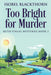 Too Bright for Murder by Isobel Blackthorn
