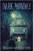 Dark Monday by Middleton, Julian