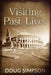 Visiting Past Lives by Doug Simpson