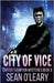 City of Vice by O'Leary, Sean