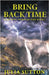 Bring Back Time by Sutton, Julia