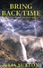 Bring Back Time by Julia Sutton
