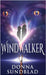 Windwalker by Sundblad, Donna