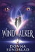 Windwalker by Donna Sundblad