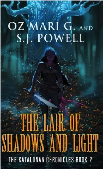 The Lair of Shadows and Light by Mari G., Oz