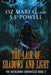 The Lair of Shadows and Light by Oz Mari G.