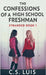 The Confessions Of A High School Freshman by C. S. Luis