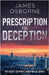 Prescription for Deception by James Osborne