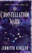 The Constellation Mark by Jennifer Kinzler