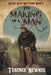 The Making of a Man by Terence Newnes