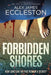 Forbidden Shores by Alex James Eccleston
