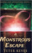 A Monstrous Escape by Keyes, Teter