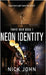 Neon Identity by Nick John