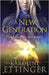 A New Generation by Ettinger, Karoline