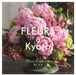 Fleurs À Kyoto by Mina Urasawa