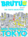 Brutus English Version New Perspective Tokyo: Magazine House Mook by Brutus Editorial Department