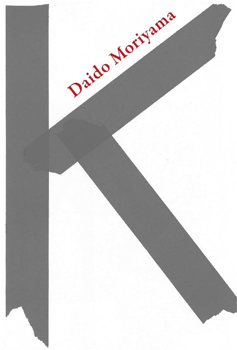 K by Daido Moriyama