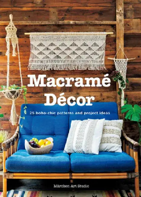 Macrame Decor: 25 Boho-Chic Interior Ideas and Patterns by Marchen Art Studio