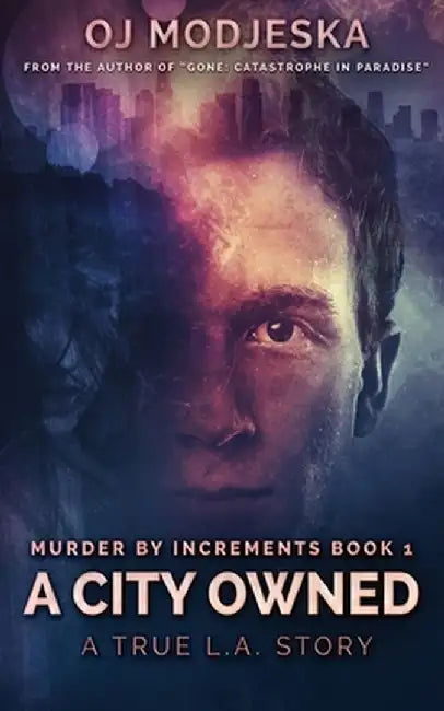 A City Owned by Oj Modjeska