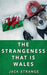 The Strangeness That Is Wales by Jack Strange