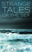 Strange Tales Of The Sea by Jack Strange